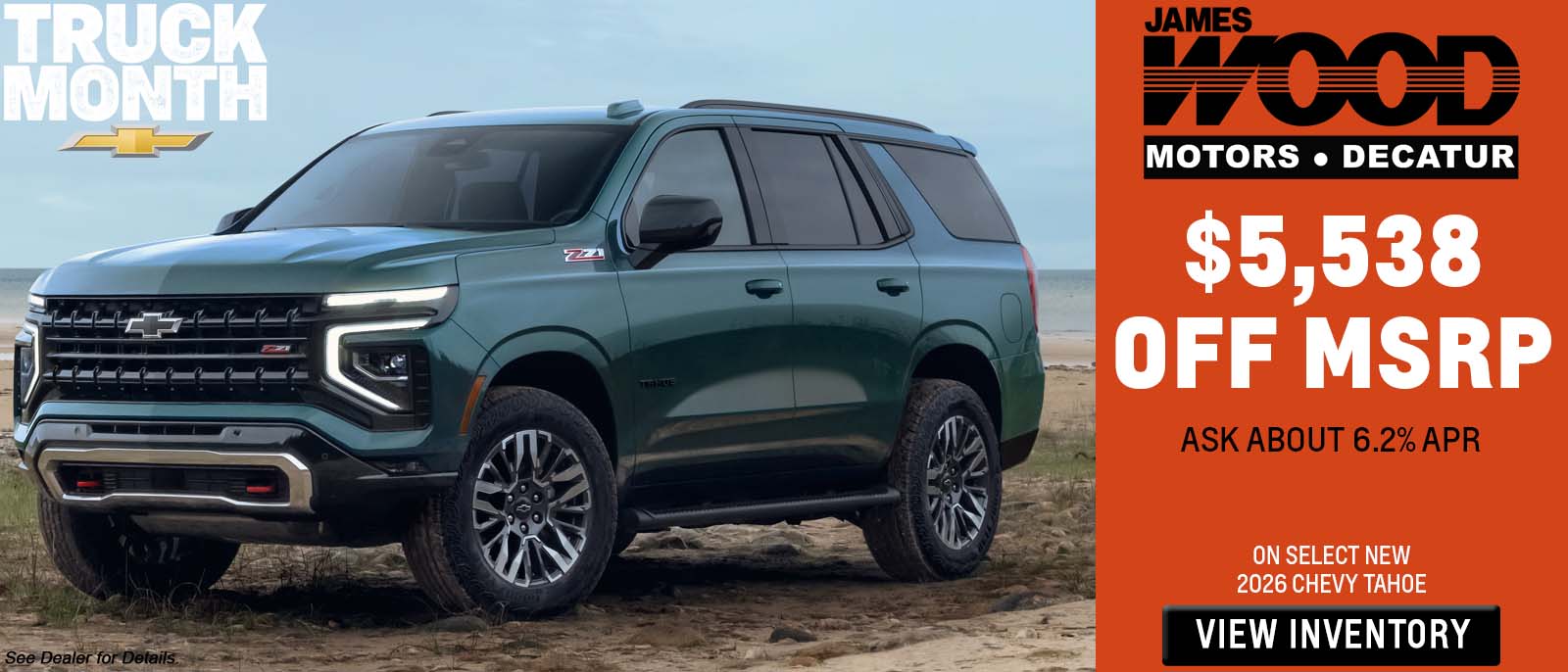 $5,538 Off MSRP, Ask about 6.2% APR on Select 2026 Chevy Tah